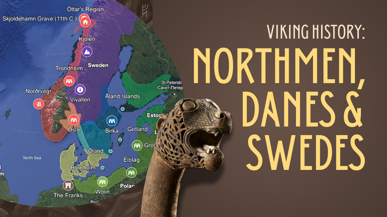 Viking History: Northmen, Danes, and Swedes